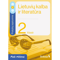 Lietuvių kalba ir literatūra. Pratybų sąsiuvinis 2 klasei, 2 dalis. Serija Maži milžinai