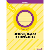 Lietuvių kalba ir literatūra. Skaitiniai 4 klasei (pagal 2022 m. BUP). Serija TAIP!