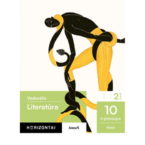 Literatūra. Vadovėlis 10 (II gimnazijos) klasė, 2 dalis, serija Horizontai