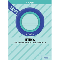 Etika. Užrašai 4 klasei (pagal 2022 m. BUP). Serija TAIP!