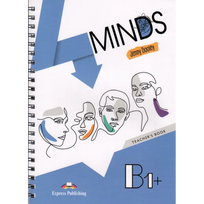 4MINDS B1+ Teachers Book (knyga mokytojui)