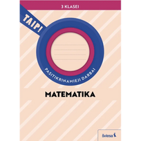 Matematika. Pasitikrinamieji darbai 3 klasei (pagal 2022 m. BUP). Serija TAIP!