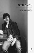Traukinys M - Patti Smith