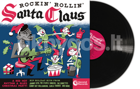 Vinilinė plokštelė LP VARIOUS ARTISTS „Rockin' Rollin' Santa Claus (A Red Hot Rhythm & Blues Christmas Party!)“ (Black Vinyl) (LP)