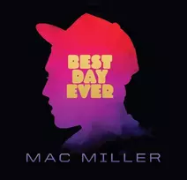 Mac Miller - Best Day Ever (vinilinė plokštelė, LP)