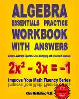Algebra Essentials Practice Workbook with Answers - Chris Mcmullen