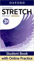 Stretch: Level 3: Student Book with Online Practice B pack: Print Student Book and 2 years' access to Online Practice and Student Resources, available on Oxford English Hub.