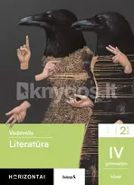 Literatūra. Vadovėlis IV gimnazijos klasei, 2 dalis, serija Horizontai - Alius Avčininkas, Onutė Baumilienė, Violeta Dumčiuvienė, Aušra Smaleckienė