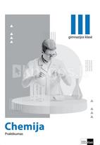 Chemija. Praktikumas 11 (III gimnazijos) klasei - Rimantas Vaitkus