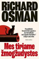 Mes tiriame žmogžudystes - Richard Osman