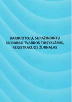Darbuotojų, supažindintų su darbo tvarkos taisyklėmis registracijos žurnalas, A4, 12 lapų