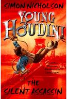 Young Houdini: The Silent Assassin