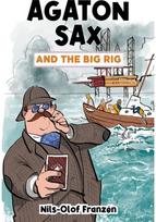 Agaton Sax and the Big Rig