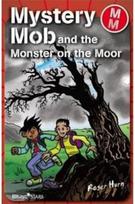 Mystery Mob and the Monster on the Moor