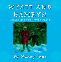 Wyatt and Kamryn, Children from Outer Space