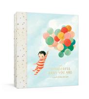 Wonderful Baby You Are