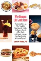 Why Humans Like Junk Food