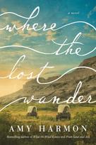 Where the Lost Wander
