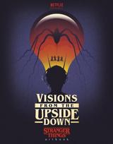 Visions from the Upside Down