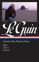 Ursula K. Le Guin Annals of the Western Shore