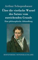 Uber die vierfache Wurzel des Satzes vom zureichenden Grunde