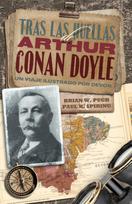 Tras las Huellas de Arthur Conan Doyle