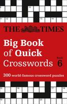 Times Big Book of Quick Crosswords 6