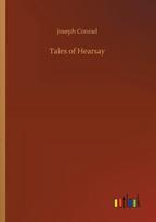 Tales of Hearsay