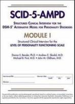 Structured Clinical Interview for the DSM-5® Alternative Model for Personality Disorders (SCID-5-AMPD) Module I