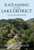 Slate Mining in the Lake District