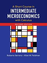 Short Course in Intermediate Microeconomics with Calculus