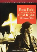 Rosa Parks and her protest for Civil Rights 1 December 1955