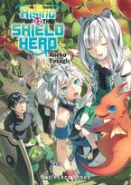 Rising of the Shield Hero Volume 12: Light Novel