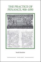 Practice of Penance, 900-1050
