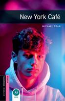 Oxford Bookworms Library: Starter: New York Cafe