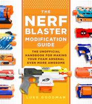 Nerf Blaster Modification Guide