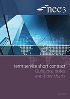 NEC3 Term Service Short Contract Guidance Notes and Flow Charts