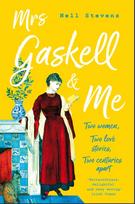 Mrs Gaskell and Me