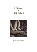 Mistero e Gli Orfani