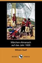 Marchen-Almanach Auf Das Jahr 1826 (Dodo Press)