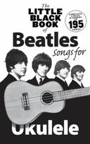 Little Black Book Of Beatles Songs For Ukulele