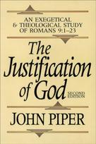 Justification of God – An Exegetical and Theological Study of Romans 9:1–23