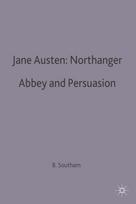 Jane Austen: Northanger Abbey and Persuasion