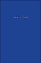 How to Travel