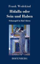 Hidalla oder Sein und Haben