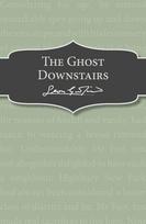 Ghost Downstairs