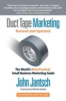 Duct Tape Marketing Revised and   Updated