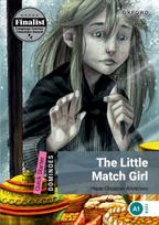 Dominoes: Quick Starter: The Little Match Girl