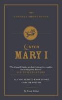 Connell Short Guide To Queen Mary I