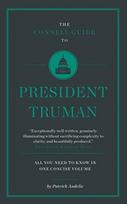 Connell Short Guide To President Truman